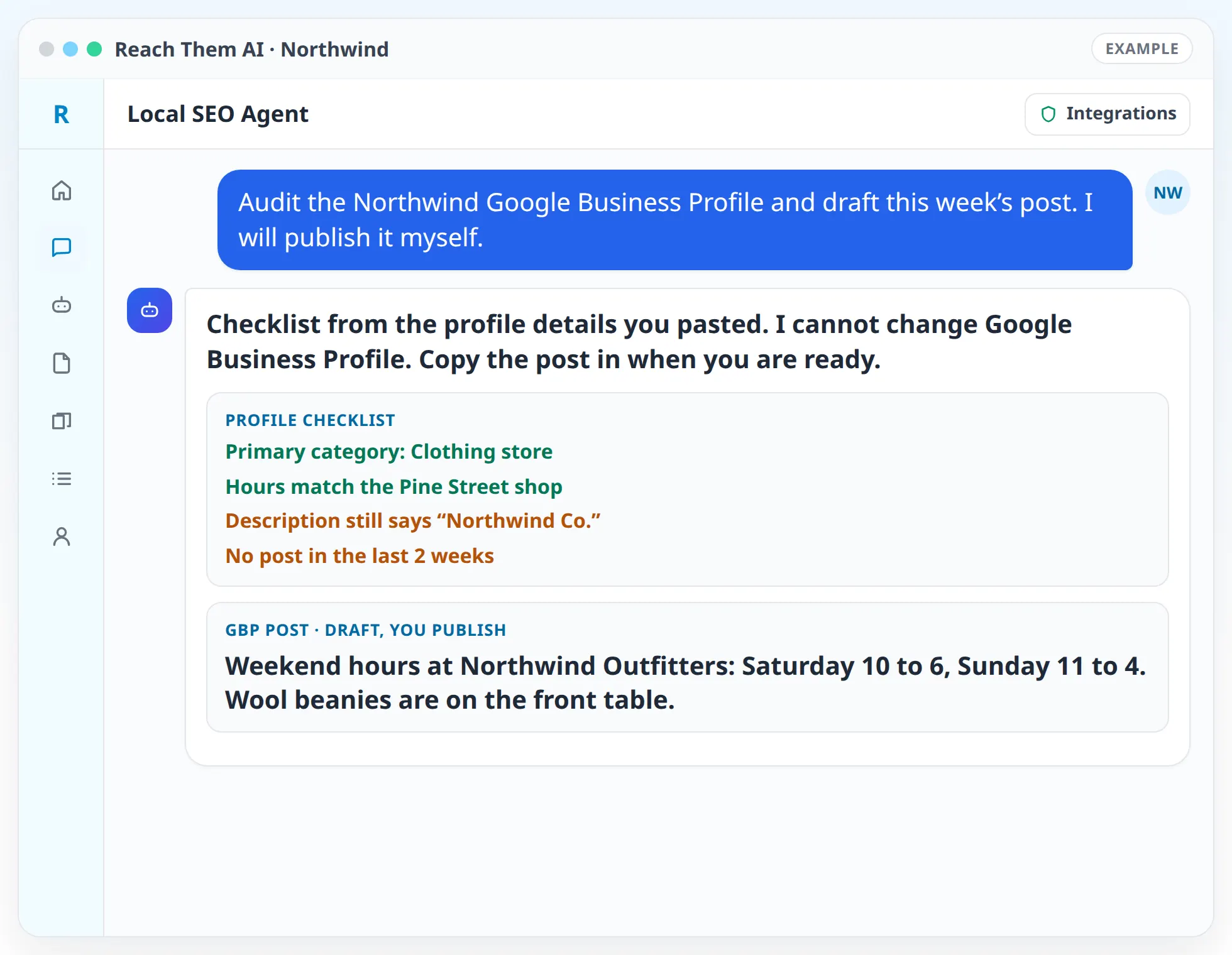 Reach Them AI chat with the Local SEO Agent showing a sample Northwind Google Business Profile checklist and a post draft you publish yourself.